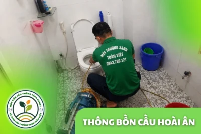 Thông Bồn Cầu Hoài Ân | Gỡ Dị Vật, Hạn Chế Tháo Dỡ