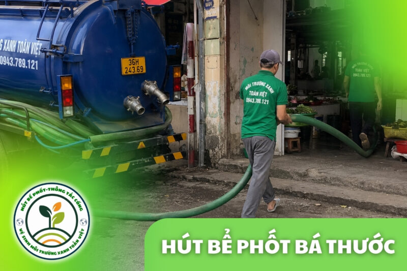 Hút Bể Phốt Tại Bá Thước, Đặt Lịch 24/7, Xe Lên Bản 10 Hút Bể Phốt Tại Bá Thước, Đặt Lịch 24/7, Xe Lên Bản