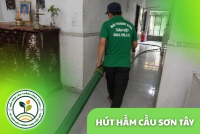 Hút Hầm Cầu Sơn Tây 24/7, Báo Giá Theo Khối | Vùng Cao Tây