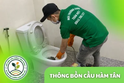 Thông Bồn Cầu Hàm Tân 24/7 | Báo Giá Trước Khi Làm