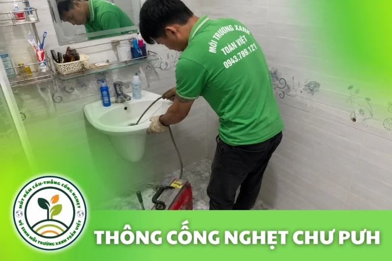 Thông Cống Nghẹt Chư Pưh | Xử Lý Bùn Và Nước Trào