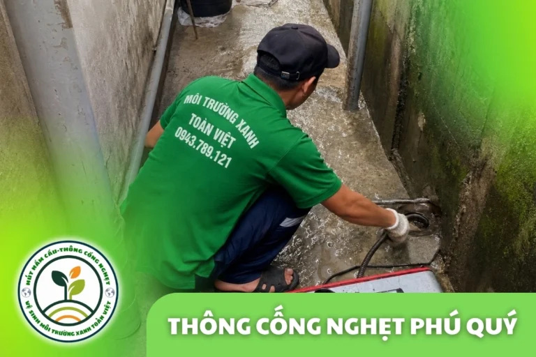 Thông Cống Nghẹt Phú Quý | Làm Sạch Cặn Dầu Mỡ