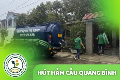 Hút Hầm Cầu Quảng Bình: Khảo Sát Lối Vào Trước Khi Báo Giá
