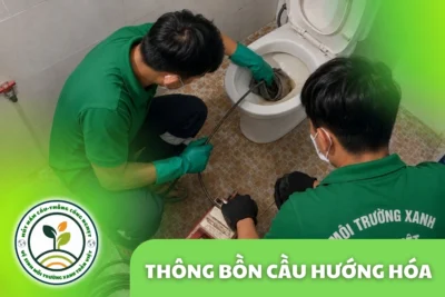 Thông Bồn Cầu Hướng Hóa 24/7 | Kiểm Tra Đúng Hiện Trạng