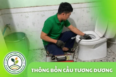 Thông Bồn Cầu Tương Dương 24/7 | Kiểm Tra Đúng Hiện Trạng