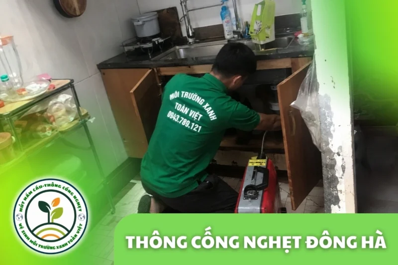 Thông Cống Nghẹt Đông Hà | Xử Lý Bùn Và Nước Trào