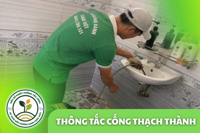 Thông Tắc Cống Tại Thạch Thành 24/7, Báo Giá Trước Khi Làm