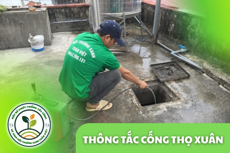 Thông Tắc Cống Tại Thọ Xuân 24/7, Nhận Ca Gấp Trong Ngày