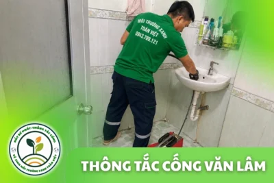 Thông Tắc Cống Văn Lâm 24/7 | Môi Trường Xanh Toàn Việt