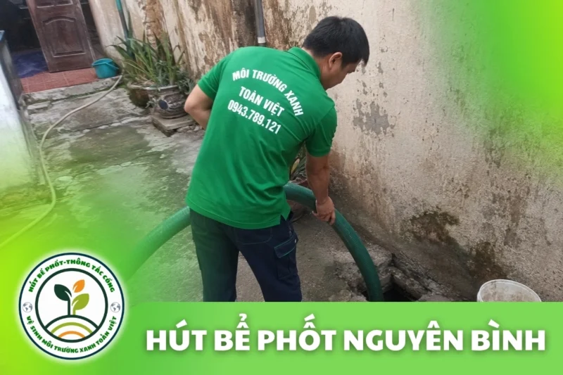 Hút Bể Phốt Nguyên Bình Cao Bằng – Khu Tập Thể Cũ Tĩnh Túc