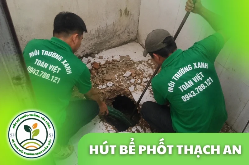 Hút Bể Phốt Huyện Thạch An Cao Bằng, 3 Gói Giá Rõ Ràng 7 Hút Bể Phốt Thạch An Cao Bằng – Đông Khê, Khu Ven Quốc Lộ 4A