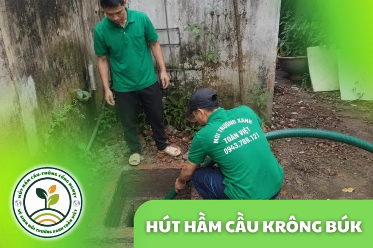 Hút Hầm Cầu Krông Búk Báo Giá Theo Khối, Xe Tới Trong 30 Phút