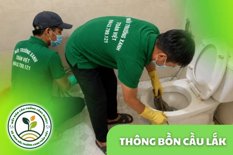 Thông Bồn Cầu Lắk | Gỡ Dị Vật, Hạn Chế Tháo Dỡ