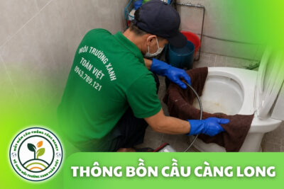 Thông Bồn Cầu Càng Long 24/7 | Báo Giá Trước Khi Làm