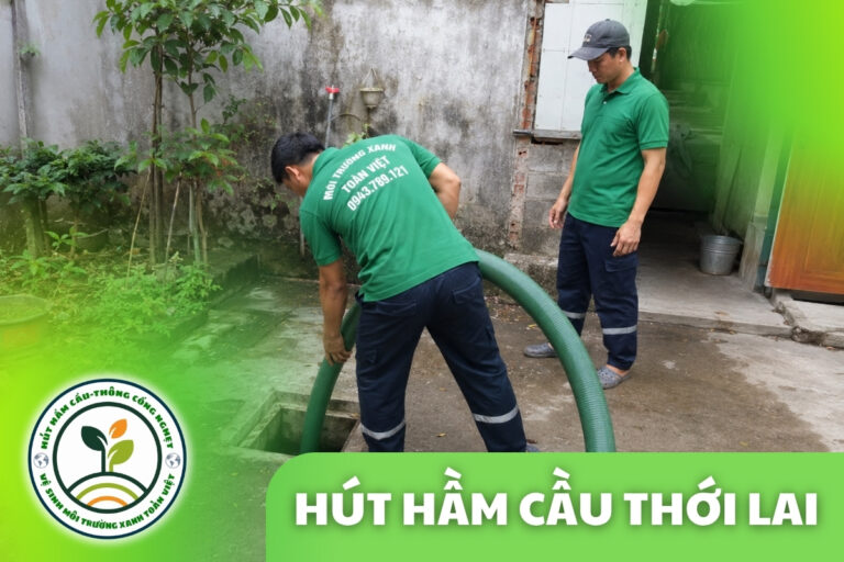 Hút Hầm Cầu Thới Lai – 4 Tình Huống Khó Vẫn Có Xe Xử Lý