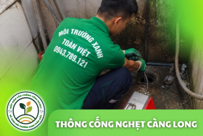 Thông Cống Nghẹt Càng Long | Làm Sạch Cặn Dầu Mỡ