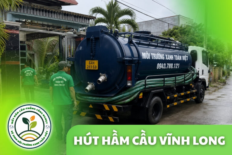 Hút Hầm Cầu Vĩnh Long 24/7 | Báo Giá Theo m³