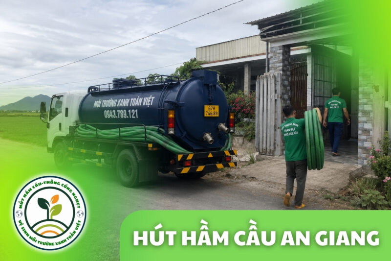 Hút Hầm Cầu An Giang: Xe Nhỏ Cho Hẻm Và Khu Vực Kênh Rạch