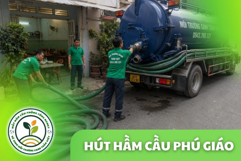 Hút Hầm Cầu Phú Giáo, Báo Đơn Báo Giá Theo Khối Trước, Trực 24/7