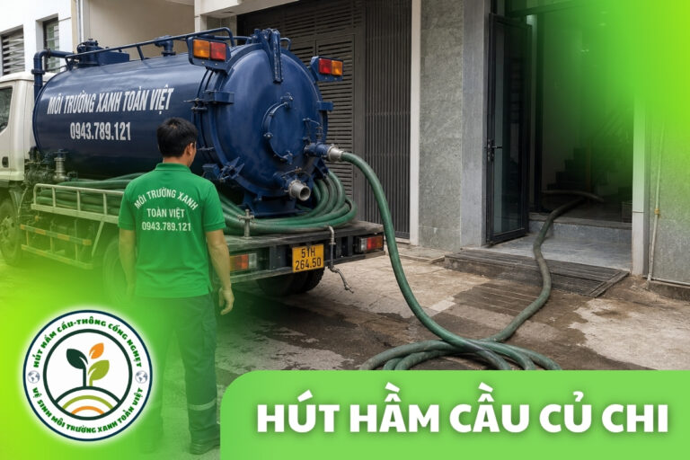 Hút Hầm Cầu Củ Chi Báo Giá Theo Khối, Xe Túc Trực 24/7
