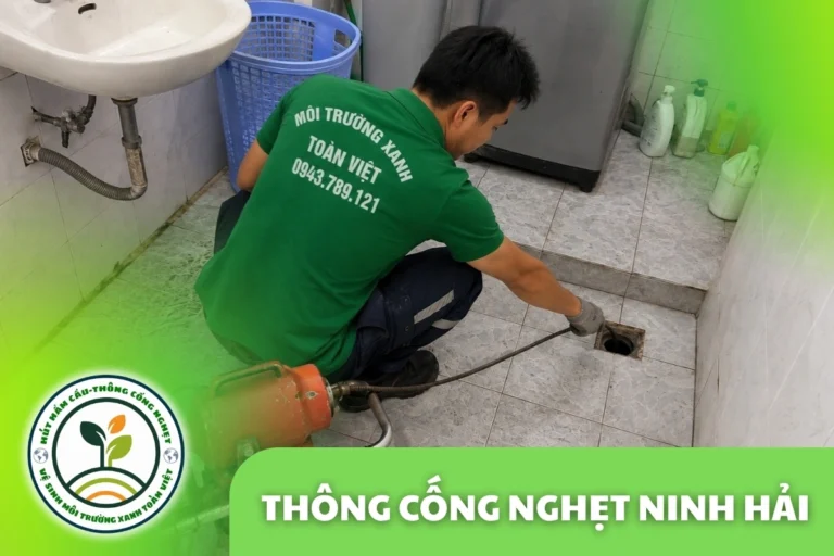 Thông Cống Nghẹt Ninh Hải | Xử Lý Bùn Và Nước Trào