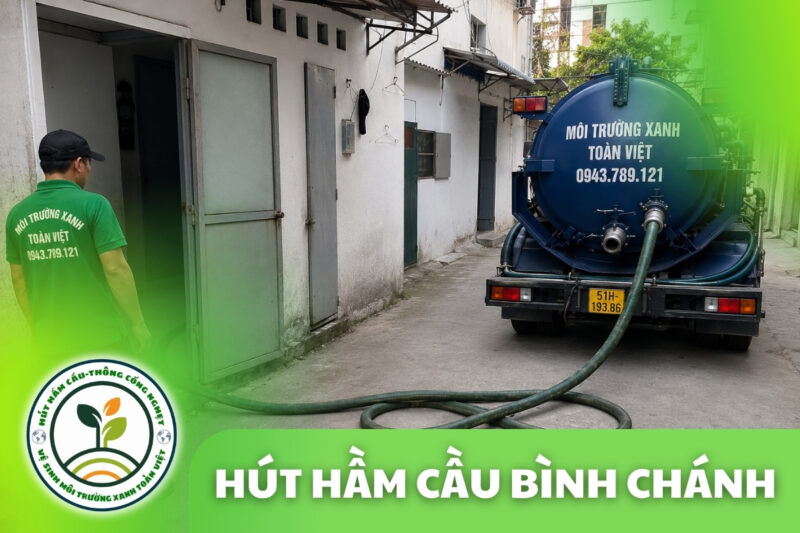 Hút Hầm Cầu Bình Chánh Báo Giá Theo Khối, Xe Túc Trực 24/7
