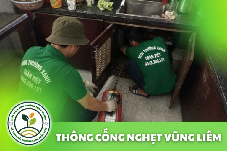 Thông Cống Nghẹt Vũng Liêm | Làm Sạch Cặn Dầu Mỡ