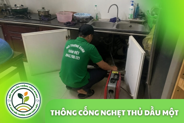 Thông Cống Nghẹt Thủ Dầu Một | Xử Lý Bùn Và Nước Trào