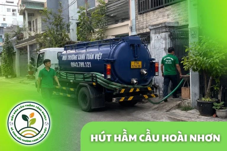 Hút Hầm Cầu Hoài Nhơn: Vựa Cá Ngừ Sạch Mùi, Thợ 24/7