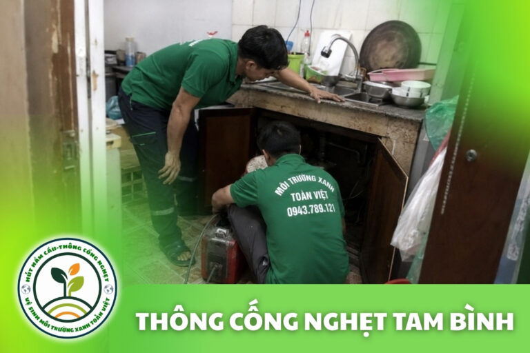 Thông Cống Nghẹt Tam Bình | Xử Lý Bùn Và Nước Trào