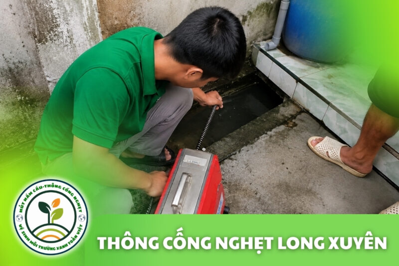 Thông Cống Nghẹt Long Xuyên 24/7 | Nhà Phố Ven Sông 7 Thông Cống Nghẹt Long Xuyên 24/7 | Nhà Phố Ven Sông