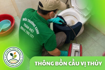 Thông Bồn Cầu Vị Thủy 24/7 | Kiểm Tra Xả Yếu, Trào Ngược