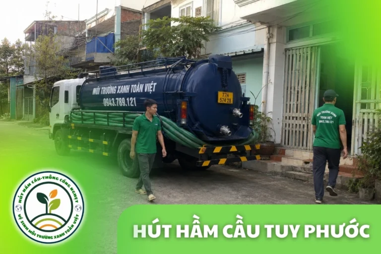 Hút Hầm Cầu Tuy Phước: Kín, An Toàn Đầm Thị Nại 24/7