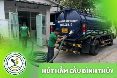 Hút Hầm Cầu Bình Thủy 24/7 – KCN Trà Nóc, Hẹn Giờ Theo Vị Trí