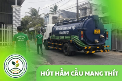 Hút Hầm Cầu Mang Thít 24/7, Xe Tới Cái Nhum, Nhơn Phú
