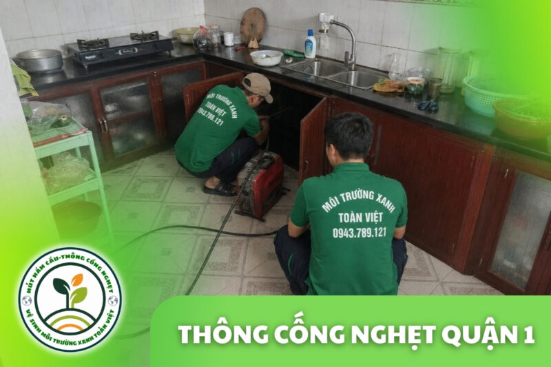 Thông Cống Nghẹt Quận 1 24/7 | Nhà Hàng, Cao Ốc, Hẻm Cũ
