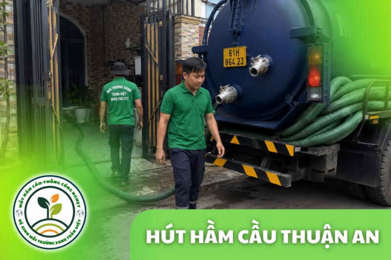 Hút Hầm Cầu Thuận An 24/7 | Nhà Trọ, Nhà Xưởng 7 Hút Hầm Cầu Thuận An 24/7 | Nhà Trọ, Nhà Xưởng
