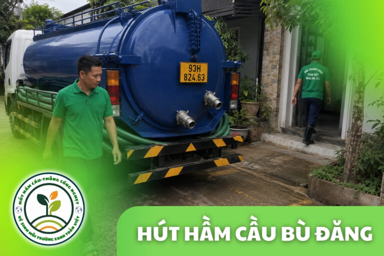 Hút Hầm Cầu Bù Đăng 24/7, Lên Tận Nhà Đồi | Xanh Toàn Việt