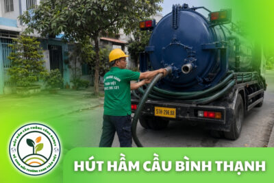 Hút Hầm Cầu Bình Thạnh Báo Giá Theo Khối, Xe Túc Trực 24/7