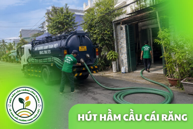 Hút Hầm Cầu Cái Răng 24/7, Báo Giá Theo m³