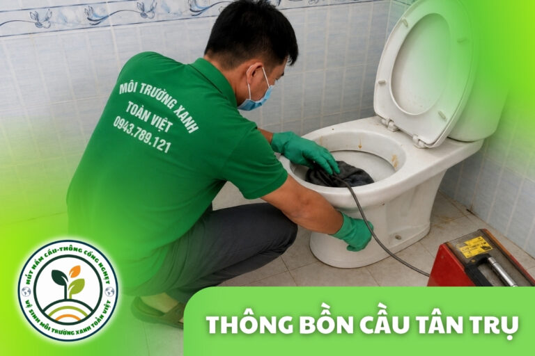 Thông Bồn Cầu Tân Trụ 24/7 | Xử Lý Giấy Và Dị Vật