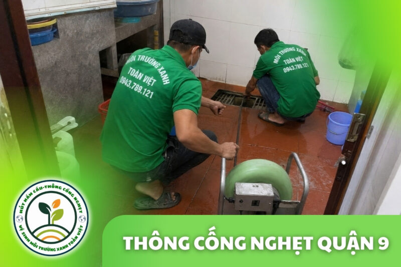 Thông Cống Nghẹt Quận 9 | Xử Lý Bùn Và Nước Trào 7 Thông Cống Nghẹt Quận 9 | Xử Lý Bùn Và Nước Trào