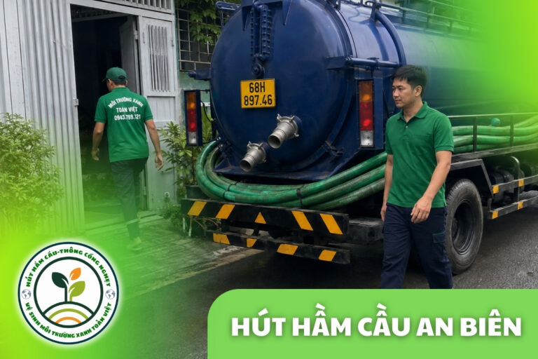 Hút Hầm Cầu An Biên - 3 Vùng: Trung Tâm, Biển, Rừng U Minh