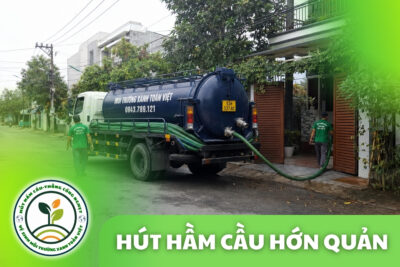 Hút Hầm Cầu Hớn Quản 24/7, Khu Tập Thể | Xanh Toàn Việt