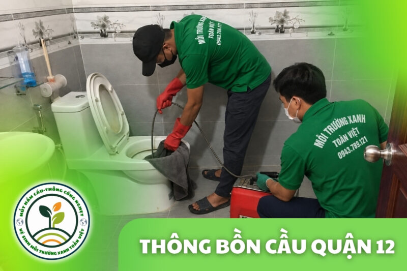 Thông Bồn Cầu Quận 12 24/7 | Kiểm Tra Xả Yếu, Trào Ngược 7 Thông Bồn Cầu Quận 12 24/7 | Kiểm Tra Xả Yếu, Trào Ngược