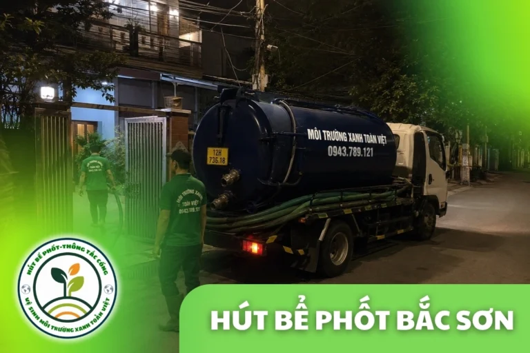 Hút Bể Phốt Bắc Sơn Lạng Sơn – Homestay Mùa Lúa Chín