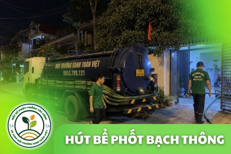 Hút Bể Phốt Bạch Thông Bắc Kạn – Phục Vụ Khu Vực Phủ Thông