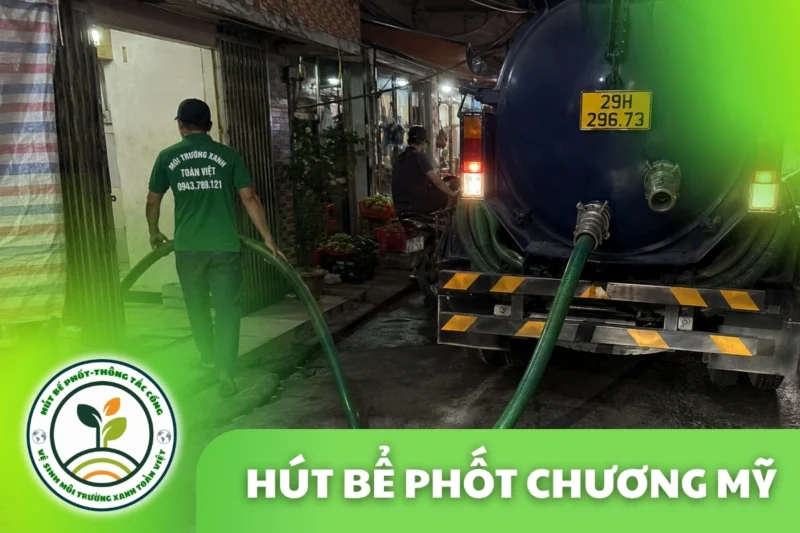 Hút Bể Phốt Chương Mỹ Hà Nội – Xe Trực Tại Chỗ