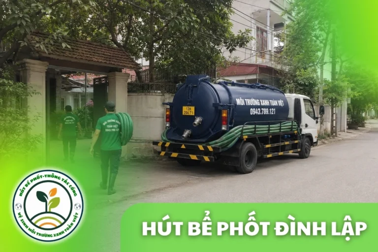 Hút Bể Phốt Đình Lập Lạng Sơn – Nhà Dân Vùng Đồi Rừng