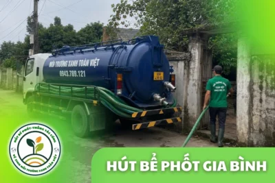 Hút Bể Phốt Gia Bình Bắc Ninh – Phục Vụ Làng Nghề Đại Bái